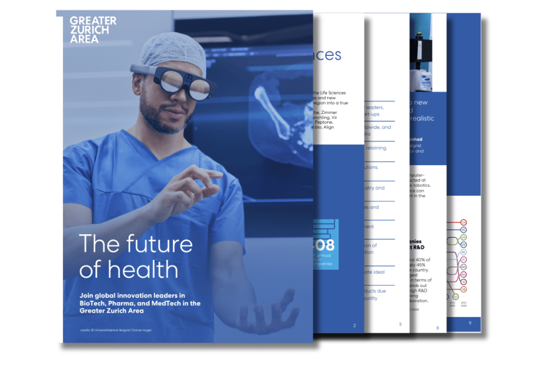 Greater Zurich is a leading hub for life sciences companies in biotech, pharma and medtech
